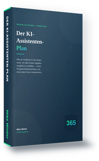 eBook „Der KI-Assistenten-Plan“ von Mike Winter: Anleitung für deine erste Geschäftsidee mit KI